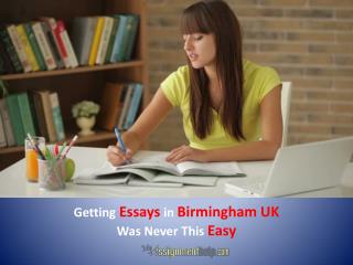 Getting Essays in Birmingham UK Was Never This Easy