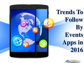 Trends to Follow By Events Apps in 2016