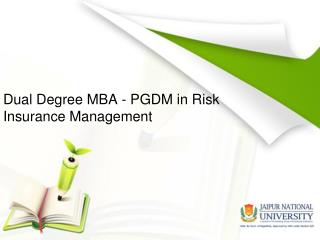 MBA PGD - Risk and Insurance Management