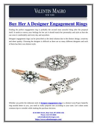 Buy Her a Designer Engagement Rings
