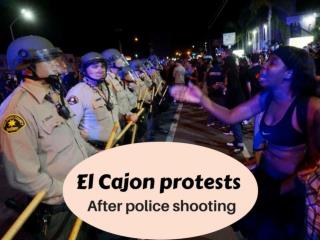 El Cajon protests after police shooting