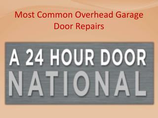 Most Common Overhead Garage Door Repairs
