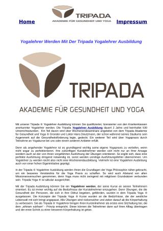 Yogalehrer Werden Mit Der Tripada Yogalehrer Ausbildung
