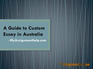 A Guide to Custom Essay in Australia