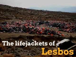 The lifejackets of Lesbos