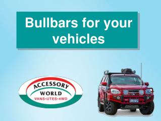Bullbars For Your Vehicles