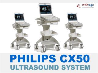 Philips CX50 ultrasound system care,repair, replacements
