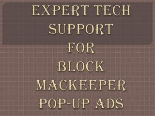 Expert Tech Support for Block MacKeeper Pop-Up Ads