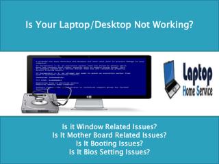 Best Onsite Laptop Service Provider In Delhi NCR - LaptopHomeService