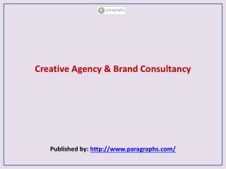 Creative Agency & Brand Consultancy