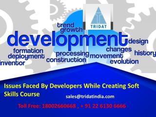 Issues Faced By Developers While Creating Soft Skills Course