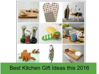 Best Kitchen Gift Ideas this 2016