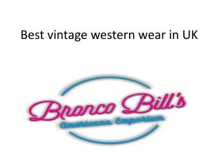 Best vintage western wear in UK