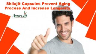 Shilajit Capsules Prevent Aging Process And Increase Longevity