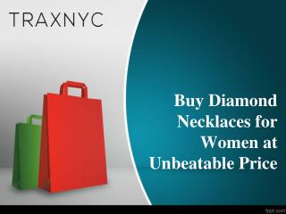 Buy Diamond Necklaces for Women at Unbeatable Price