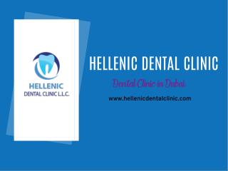 Hellenic Dental Clinic Dubai
