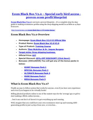 Ecom Black Box V2.0 Review-(FREE) $32,000 Bonus & Discount