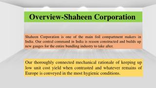 Shaheen Aluminium & Containers Pvt Ltd