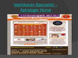 Vashikaran Specialist – Astrologer Home