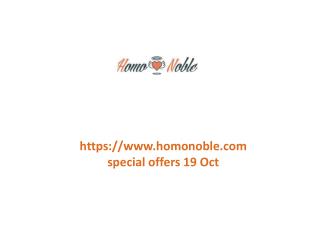 www.homonoble.com special offers 19 Oct