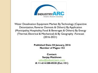 Water Desalination Equipment Market: rise in use of desalination technology for pure water