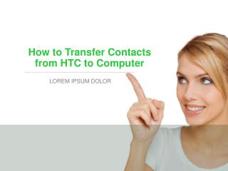 How to Transfer Contacts from HTC to Computer