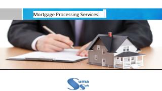 Mortgage Processing Services