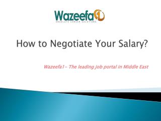 How to Negotiate Your Salary?