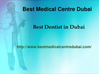Best Medical Centre Dubai