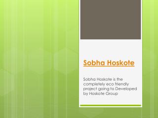 Sobha Hoskote New Launch in Bangalore