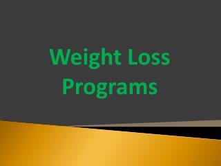 Choosing a Safe and Successful Weight-loss Program