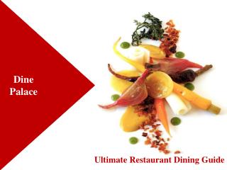 Dine Palace- Find Best Indian Food Restaurant