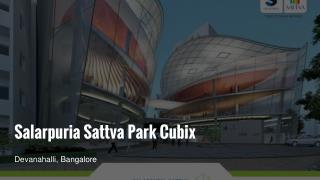 Salarpuria Sattva Park Cubix