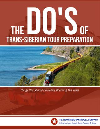 The Trans-Siberian Tour Preparation