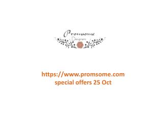www.promsome.com special offers 25 Oct