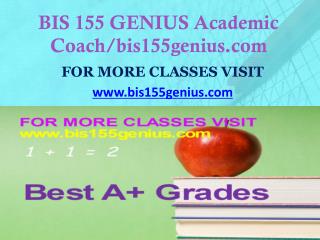 BIS 155 GENIUS Focus Dreams/bis155genius.com