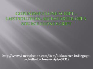 Kickstarter open source clone script– i-Netsolution- GoFundMe Clone Script