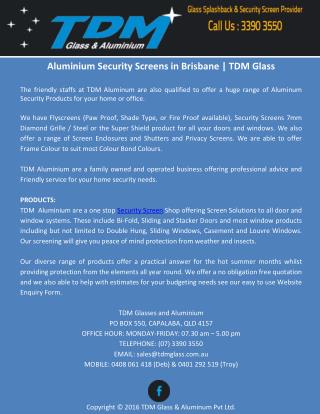 Aluminium Security Screens in Brisbane TDM Glass