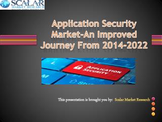 Application security market an improved journey from 2014 2022