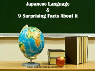 Japanese language & 9 Surprising Facts You Should Know