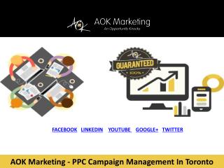 AOK Marketing - PPC Campaign Management In Toronto