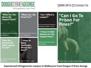Experienced Infringements Lawyers In Melbourne From DoogueO’brien George
