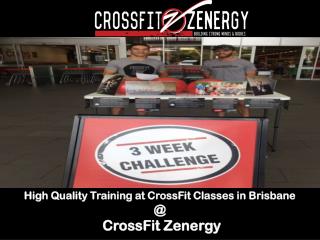 High Quality Training at CrossFit Classes in Brisbane @ CrossFit Zenergy