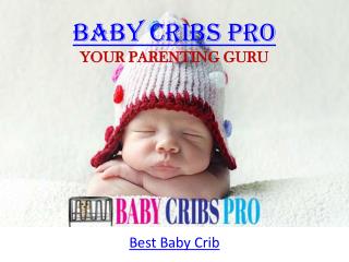 Best Baby Cribs Pro
