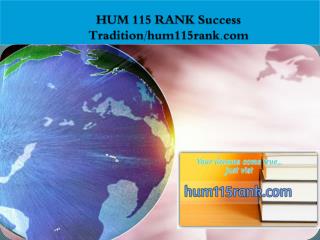 HUM 115 RANK Success Tradition/hum115rank.com