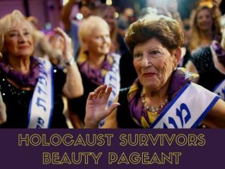 Holocaust survivors beauty pageant