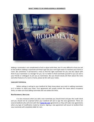 WHAT THINGS TO DO, WHEN ADDING A ROOMMATE