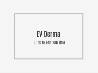 EV Derma