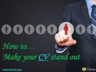 How To Make CV Stand Out