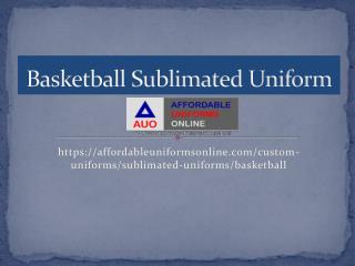 Basketball Sublimated Uniforms